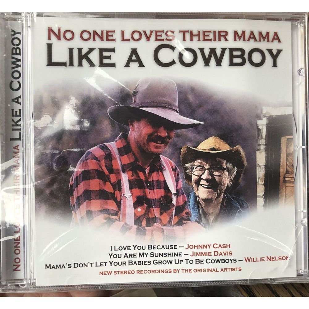 No One Loves Their Mama Like a Cowboy (CD) sealed